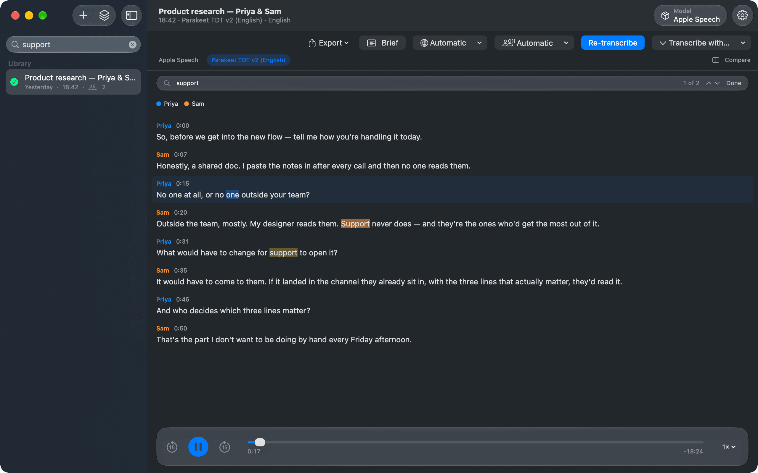 Search — One field over names and transcripts, landing on the line that matched.
