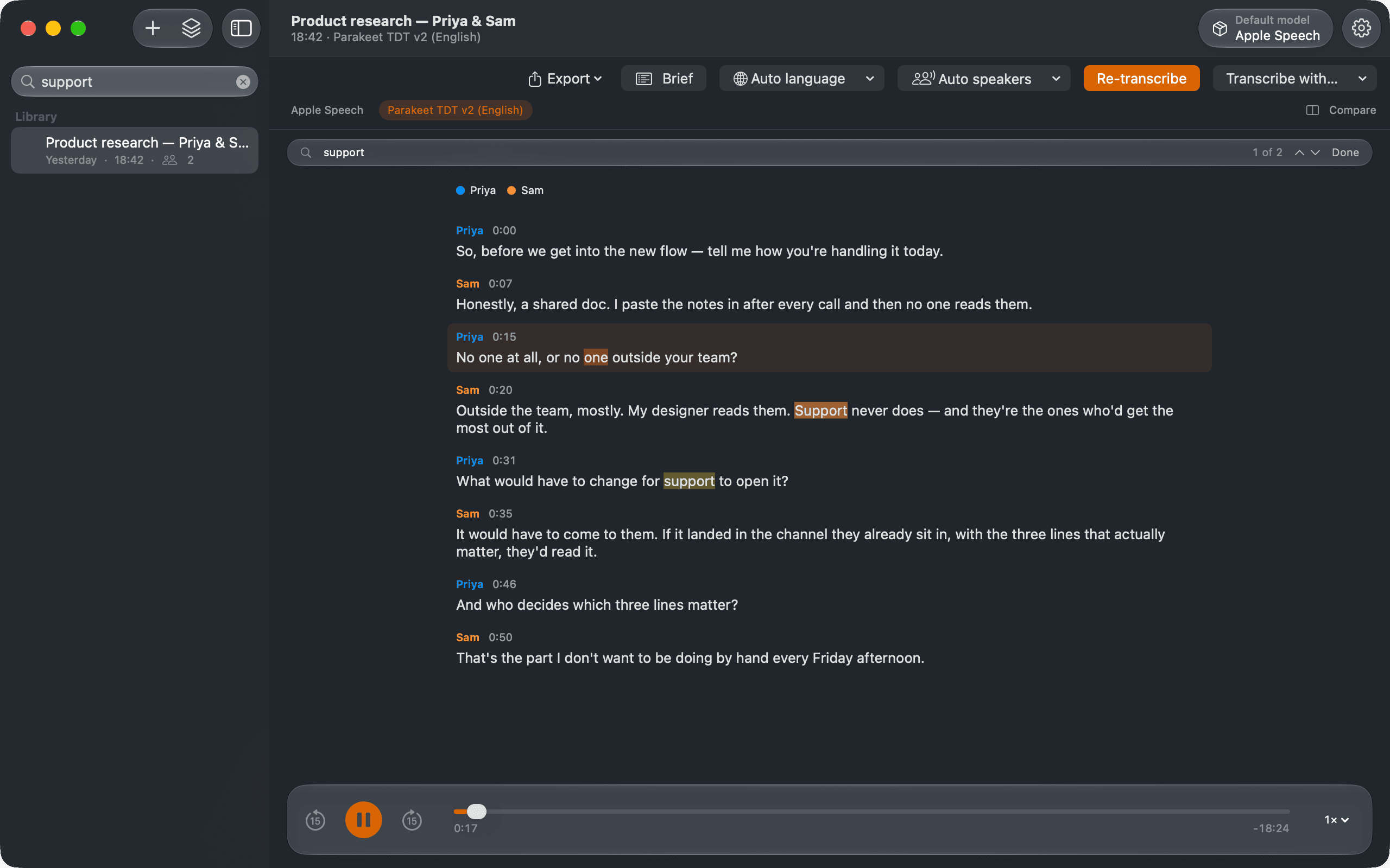 Search — One field over names and transcripts, landing on the line that matched.