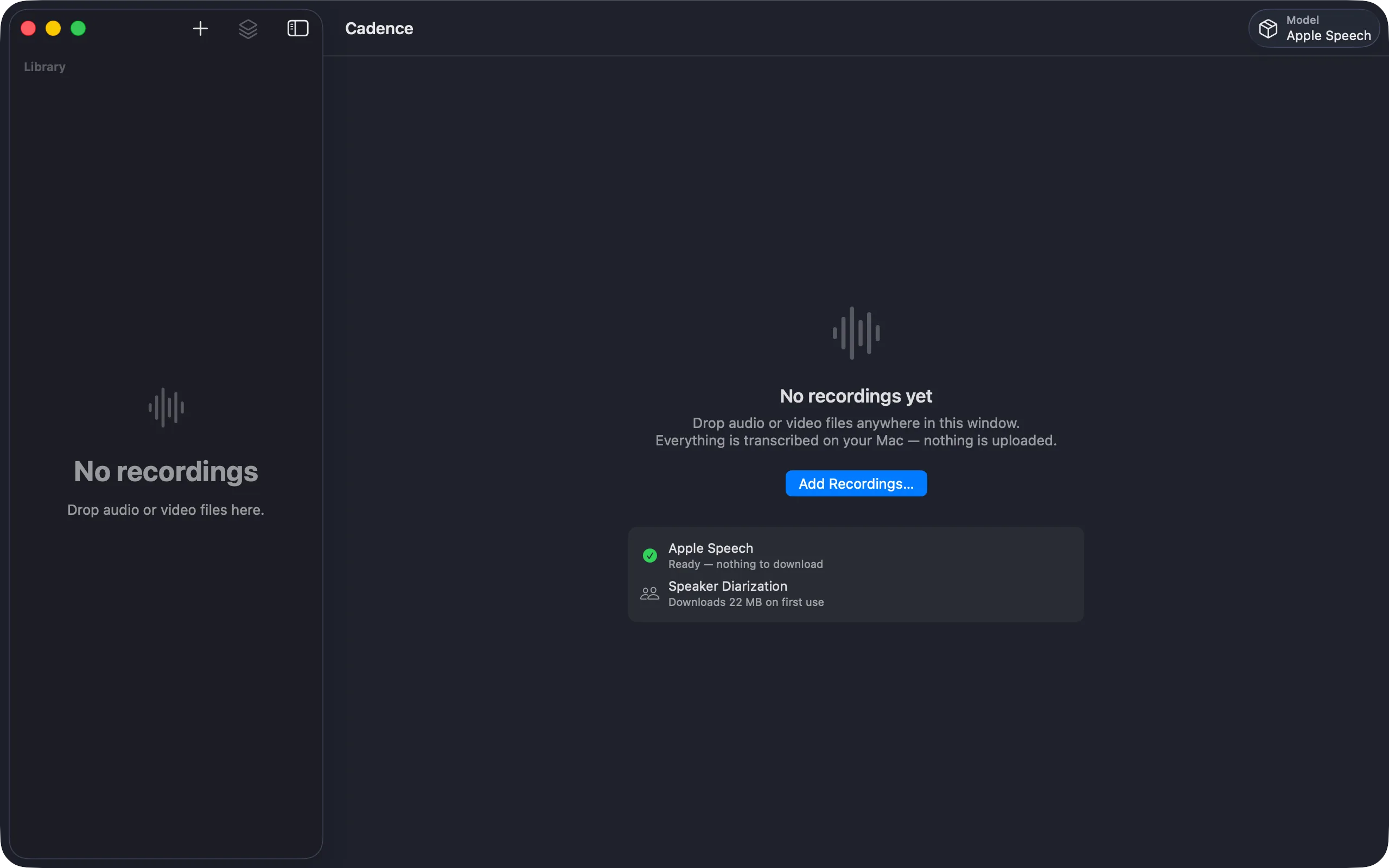 Cadence welcome screen — nothing leaves your Mac